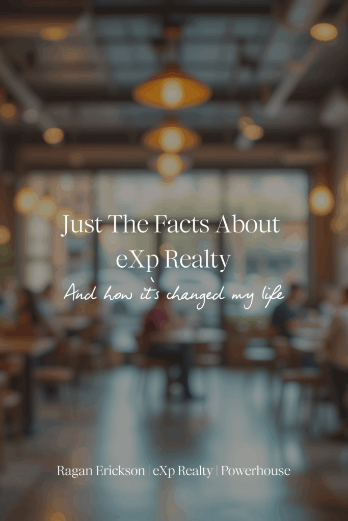 A coffee shop background - for co-working at eXp Realty and the text on screen that reads "Just the Facts about eXp Realty, and how it's changed my life."